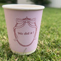 We did it cup - pink
